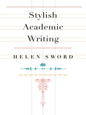 cover image of Stylish Academic Writing